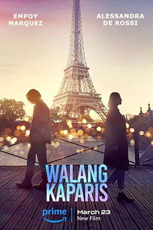 Nothing Like Paris (Walang KaParis) (2023)