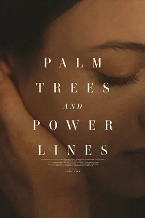 Palm Trees and Power Lines (2022)