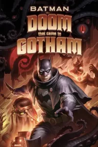 Batman: The Doom That Came to Gotham (2023)
