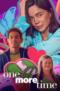 One More Time (2023) ย้อนวันฉันสิบแปด | Netflix
