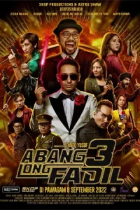 Abang Long Fadil 3 (2022) อาบัง ลอง ฟาดิล 3