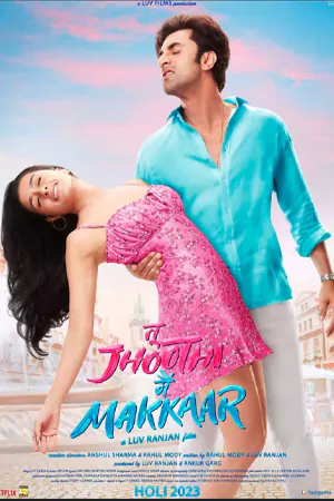 Tu Jhoothi Main Makkaar (2023)