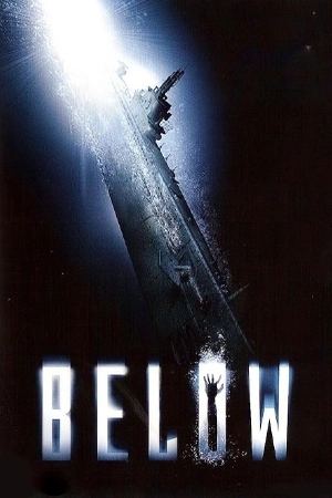 Below (2002) ดิ่งลึกหลอนสยอง