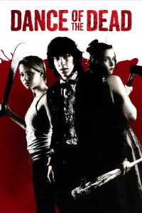 Dance Of The Dead (2008) คืนสยองล้างบางซอมบี้