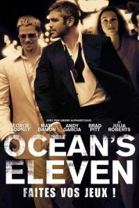 Ocean’s Eleven (2001) คนเหนือเมฆปล้นลอกคราบเมือง
