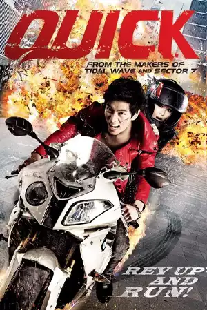 Quick (2011) หยุดเวลาซิ่งระเบิดเมือง