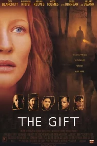 The Gift (2000) ลางสังหรณ์วิญญาณอำมหิต