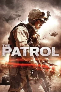 The Patrol (2013) หน่วยรบสงครามเลือด