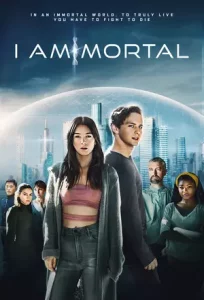 I Am Mortal (2021) ไอแอมมอร์ทัล