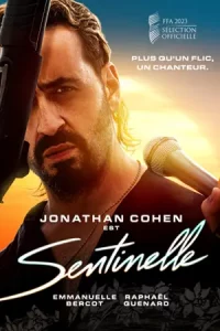 Sentinelle (2023) ซองติแนล ฮีโร่จำเป็น