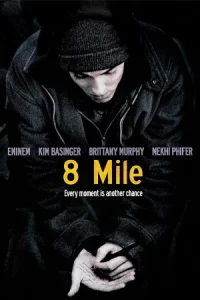 8 Mile (2002) ดวลแร็บสนั่นโลก