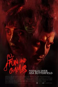 All Fun and Games (2023)