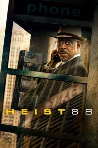 Heist 88. (2023)