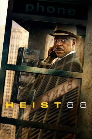 Heist 88. (2023)