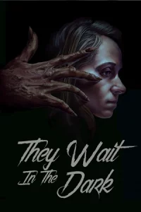 They Wait in the Dark (2022)