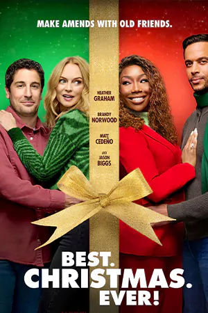Best. Christmas. Ever! (2023) คริสต์มาสนี้… ดีที่สุด