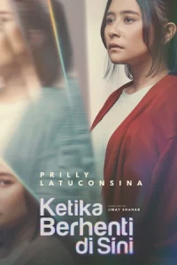 Ketika Berhenti di Sini (2023) หยุดหัวใจไว้ที่นี่