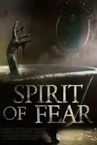 Spirit of Fear (2023)