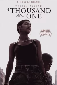 A Thousand and One (2023) หนึ่งพันหนึ่ง