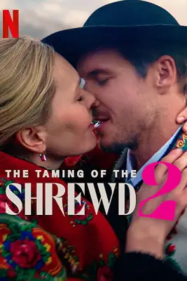 The Taming of the Shrewd 2 (2023) ปราบร้ายด้วยรัก 2