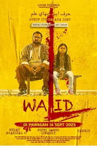 Walid (2023) วาลิด คุณครูหัวใจทรหด