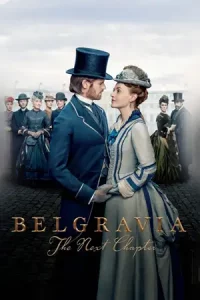 Belgravia: The Next Chapter (2024)