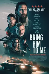 Bring Him to Me (2023)