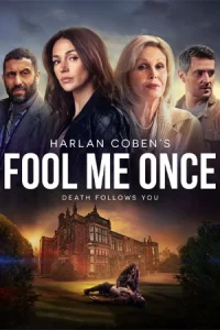 Fool Me Once (2024) อย่าหลอกกัน