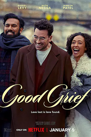 Good Grief: ให้ตายเถอะความโศก (2024)