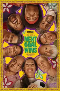 Next Goal Wins (2023) หนึ่งประตูสู่ฝัน
