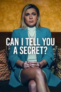 Can I Tell You A Secret  (2024)