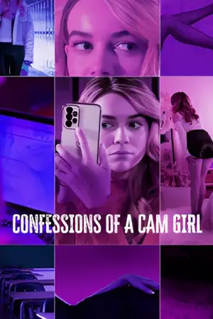 Confessions of a Cam Girl (2024)