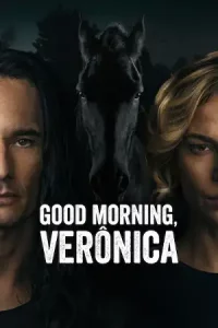 Good Morning, Verônica (2024) อรุณสวัสดิ์ เวโรนิก้า ซีซั่น 3