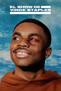 The Vince Staples Show (2024) เดอะ วินซ์ สเตเปิลส์ โชว์