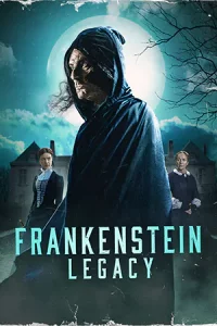 Frankenstein: Legacy (2024)
