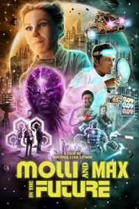 Molli and Max in the Future (2023)