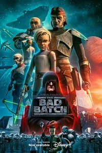 Star Wars: The Bad Batch Season 3 (2024) สตาร์ วอร์ส: ทีมโคตรโคลนมหากาฬ ซีซั่น 3