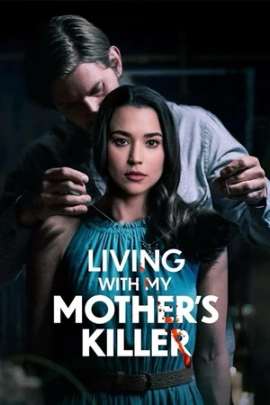 Living with My Mother’s Killer (2024)