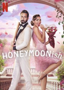 Honeymoonish (2024) คู่ป่วนฮันนีมูน