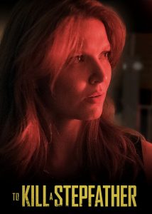 To Kill a Stepfather (2023)