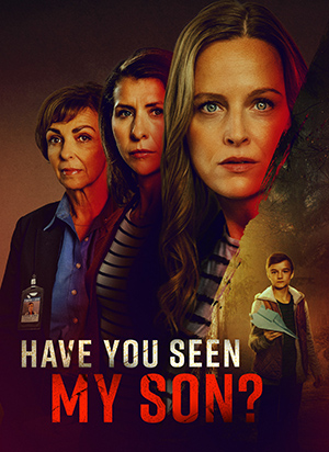 Have You Seen My Son (2024)