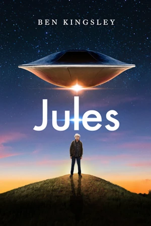Jules (2023) จูลส์ สหายรักต่างดาว