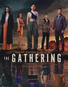 ซีรี่ย์ฝรั่ง The Gathering (2024)