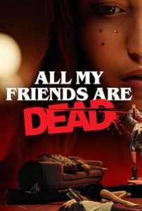 #AMFAD All My Friends Are Dead (2024)