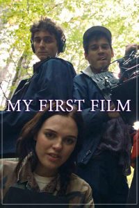 My First Film (2024)
