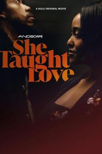 She Taught Love (2024)