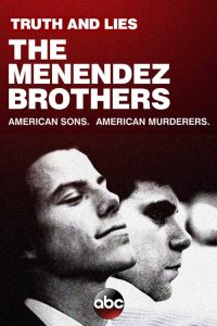 The Menendez Brothers (2024) พี่น้องเมเนนเดซ