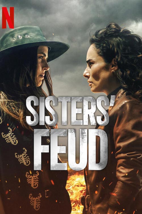 ดูซีรี่ย์ Netflix Sisters’ Feud (2024) สงครามสายเลือด