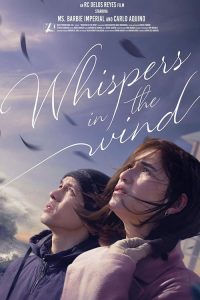 Whispers in the Wind (2024) เสียงกระซิบในสายลม