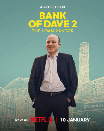 Bank of Dave 2: The Loan Ranger (2025)